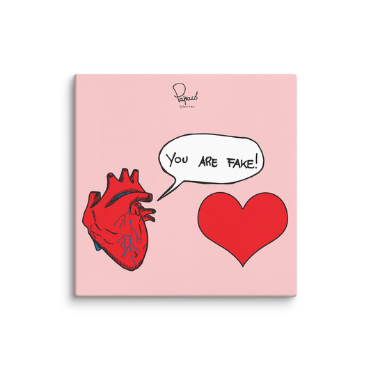 Canvas stampa digitale You are fake